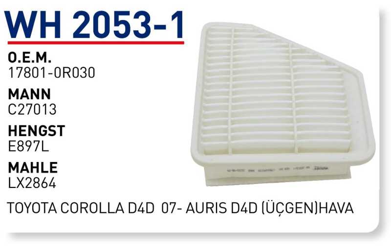 TOYOTA COROLLA D4D 07- AURiS D4D (ÜÇGEN) [WH2053/1]