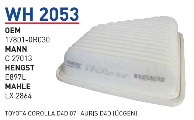 TOYOTA COROLLA D4D 07- AURiS D4D (ÜÇGEN) [WH2053]
