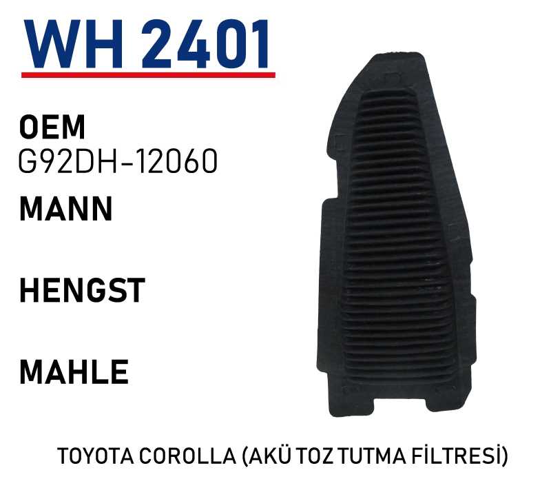 TOYOTA COROLLA (AKÜ TOZ TUTMA FILTRESI) [WH2401]